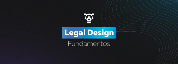 Fundamentos do Legal Design