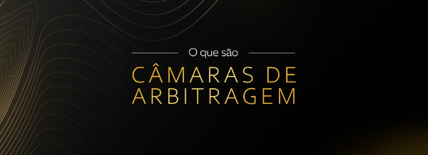Câmaras de Arbitragem